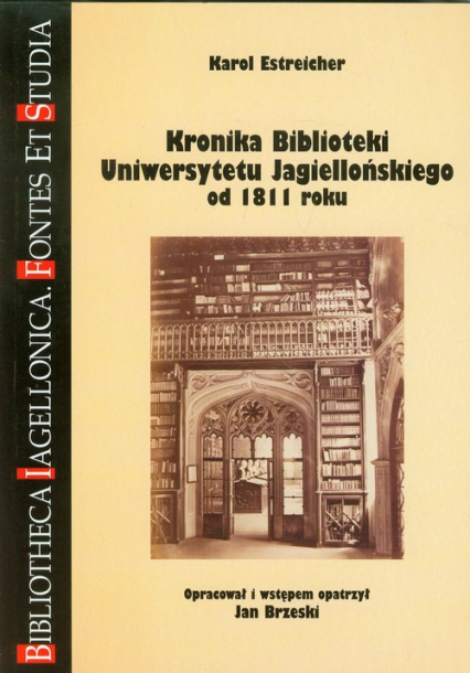 Kronika Biblioteki Uniwersytetu Jagiellońskiego od 1811 roku