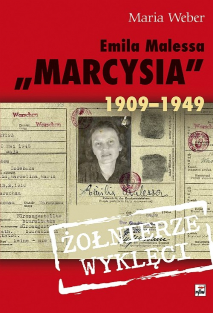 Emilia Malessa "Marcysia" 1909-1949