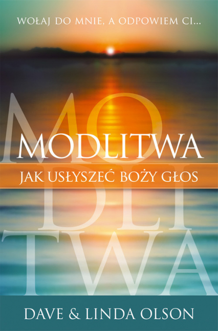 Modlitwa Jak usłyszeć Boży głos?