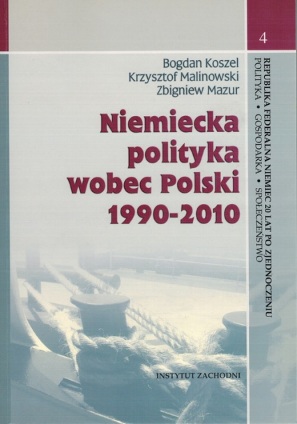 Niemiecka polityka wobec Polski 1990-2010