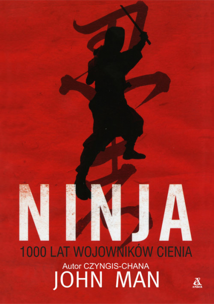 Ninja 1000 lat wojowników cienia