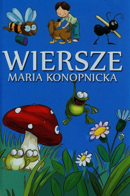 Wiersze Maria Konopnicka