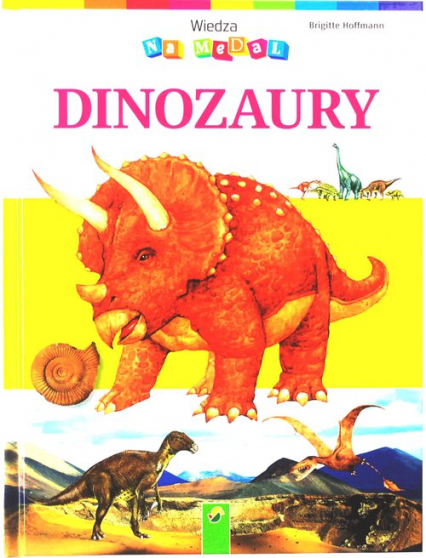 Wiedza na medal Dinozaury