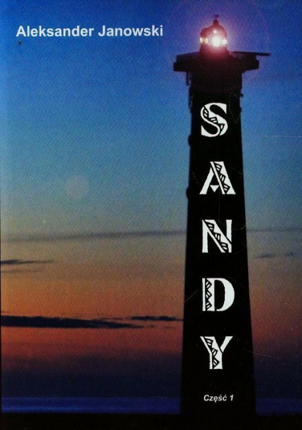 Sandy Część 1