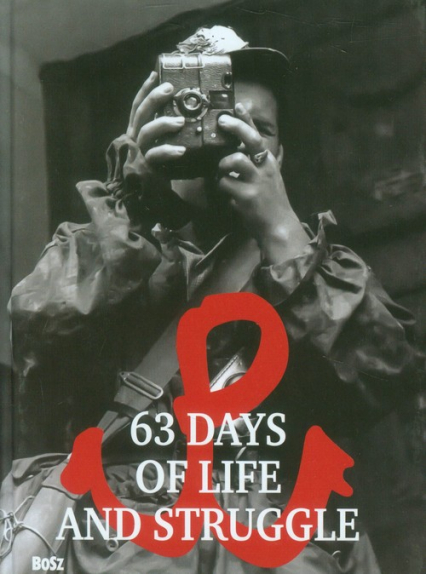 63 Days of Life and Struggle wydanie miniatura