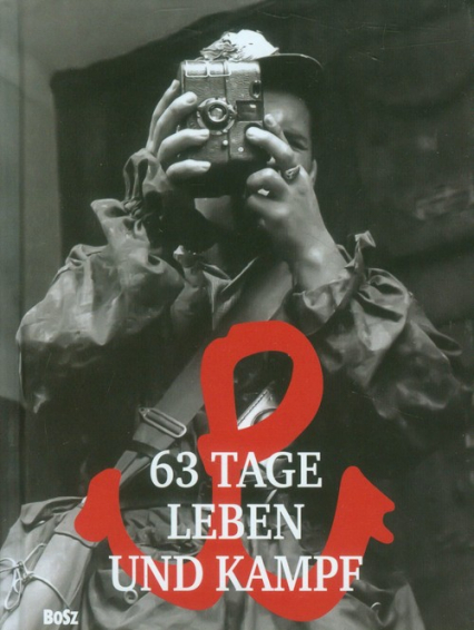 63 Tage Leben und Kampf wydanie miniatura