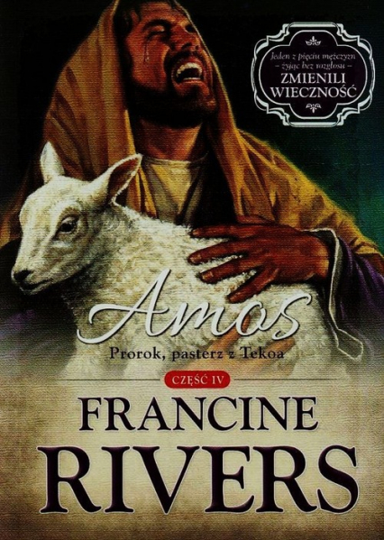 Amos Prorok pasterz z Tekoa Część 4