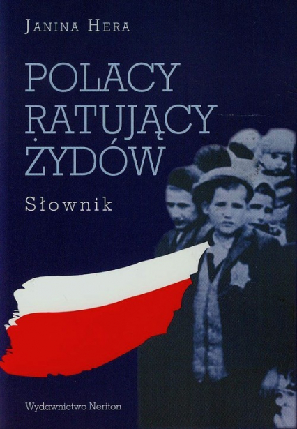 Polacy ratujący Żydów Słownik
