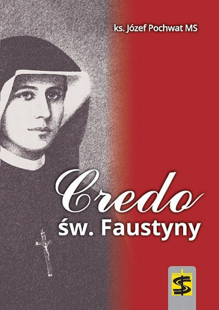 Credo św. Faustyny