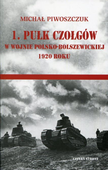 1 pułk czołgów w wojnie polsko-bolszewickiej 1920