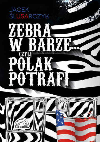 Zebra w barze czyli Polak potrafi