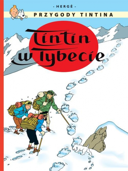 Przygody Tintina Tom 20 Tintin w Tybecie