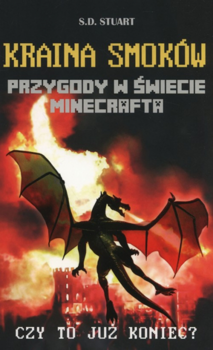 Kraina smoków Przygody w świecie Minecrafta