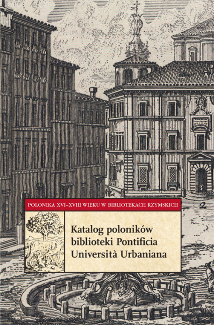 Katalog poloników biblioteki Pontificia Universita Urbaniana