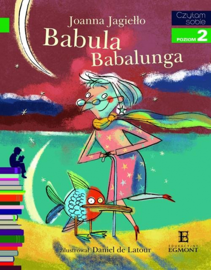 Babula Babalunga Czytam sobie Poziom 2