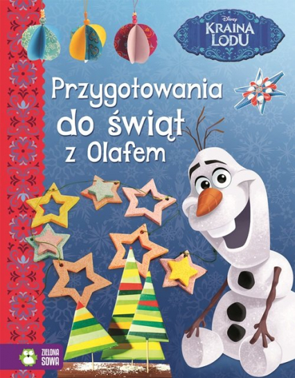 Przygotowania do świąt z Olafem Disney