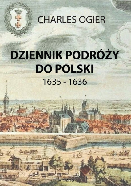 Dziennik podróży do Polski 1635 - 1636