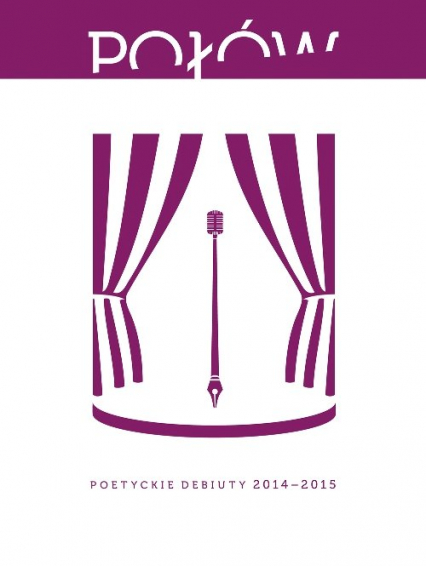 Połów Poetyckie debiuty 2014-2015