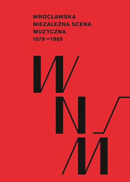 Wrocławska niezależna scena muzyczna 1979-1989