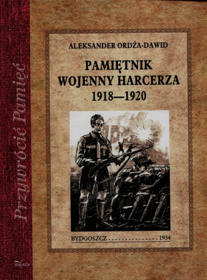 Pamiętnik wojenny harcerza 1918-1920