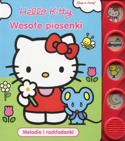 Hello Kitty Wesołe piosenki Melodie i rozkładanki