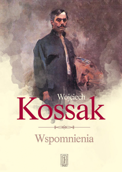Wojciech Kossak Wspomnienia