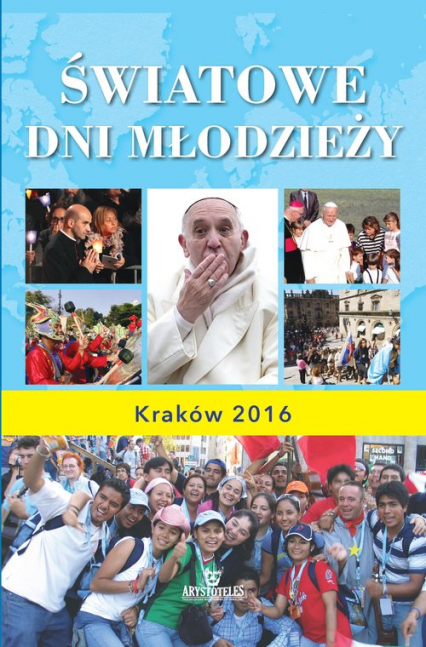 Światowe dni młodzieży Kraków 2016