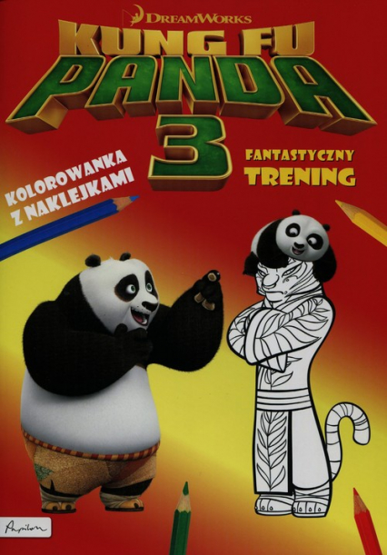 Dream works Kung Fu Panda 3 Fantastyczny trening Kolorowanka z naklejkami
