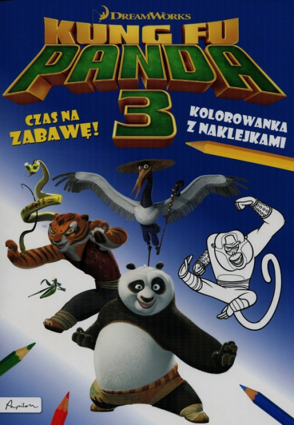Dream works Kung Fu Panda 3 Czas na zabawę Kolorowanka z naklejkami