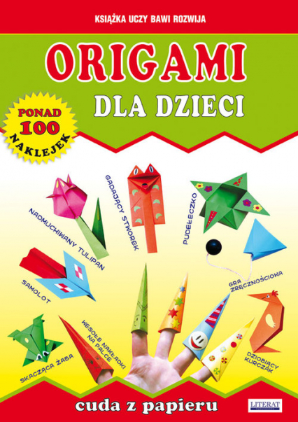 Origami dla dzieci Cuda z papieru