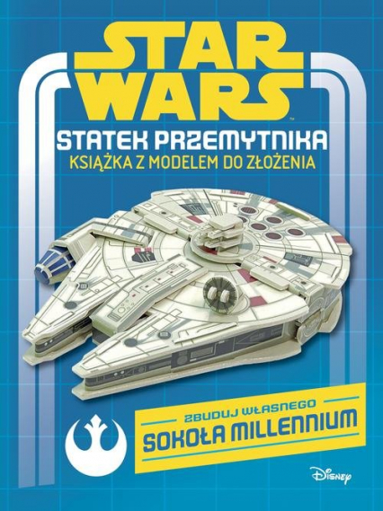 Star Wars Statek przemytnika Książka z modelem do złożenia