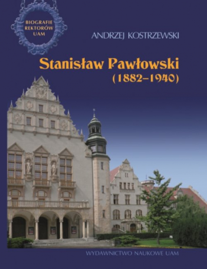 Stanisław Pawłowski 1882-1940