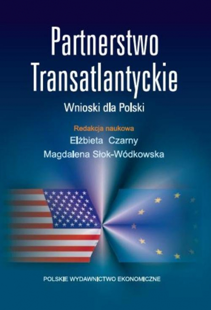 Partnerstwo Transatlantyckie Wnioski dla Polski