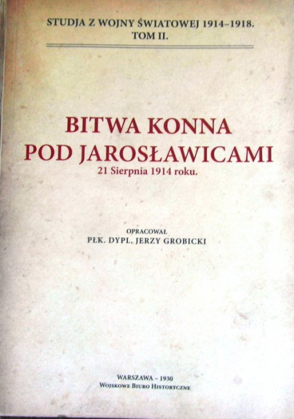 Bitwa konna pod Jarosławicami 21 sierpnia 1914 roku