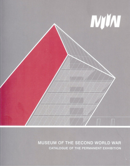 Muzeum II Wojny Światowej katalog wystawy głównej wersja angielska