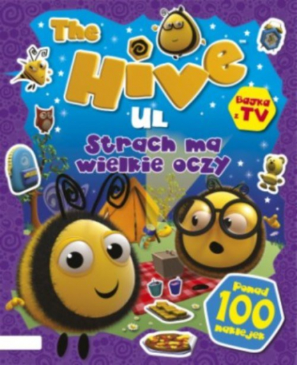 The Hive Ul Strach ma wielkie oczy Książka z naklejkami i nie tylko