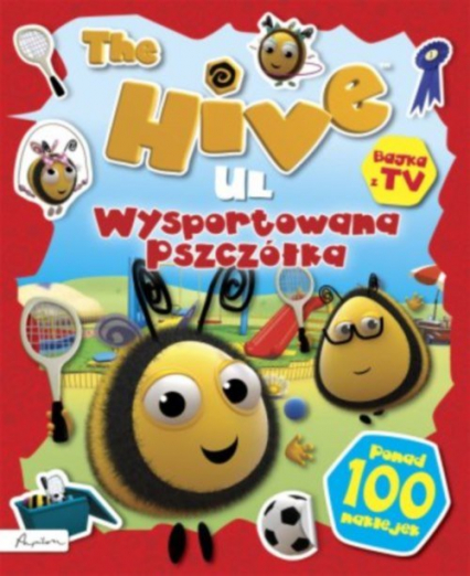 The Hive Ul Wysportowana pszczółka Książka z naklejkami i nie tylko