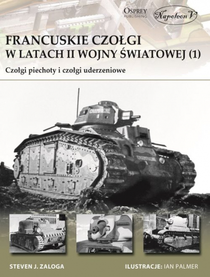 Francuskie czołgi w latach II wojny światowej 1 Czołgi piechoty i czołgi uderzeniowe