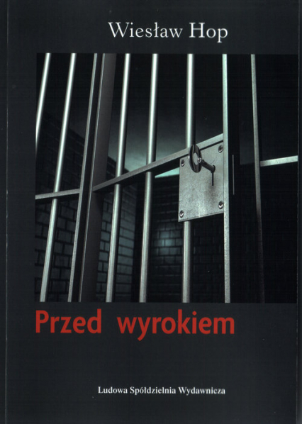 Przed wyrokiem