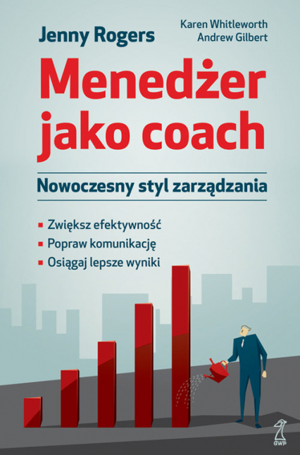 Menedżer jako coach Nowoczesny styl zarządzania