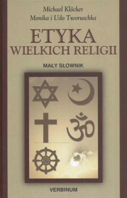 Etyka wielkich religii Mały słownik