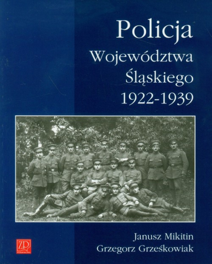 Policja Województwa Śląskiego 1922-1939