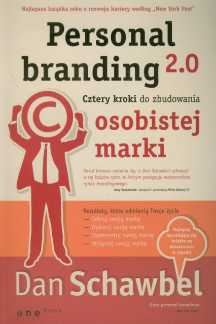 Personal branding 2.0 Cztery kroki do zbudowania osobistej marki
