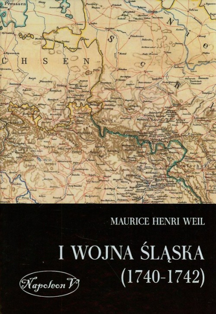I wojna śląska 1740-1742