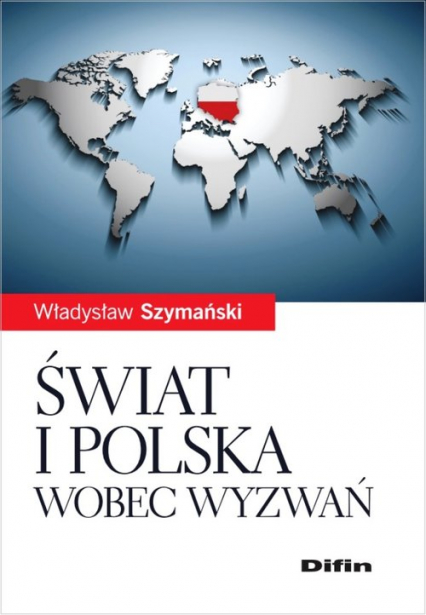 Świat i Polska wobec wyzwań