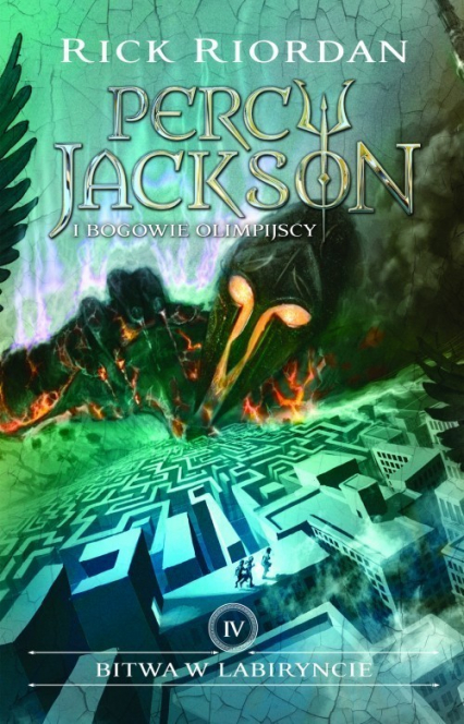 Bitwa w Labiryncie Percy Jackson i Bogowie olimpijscy Tom 4