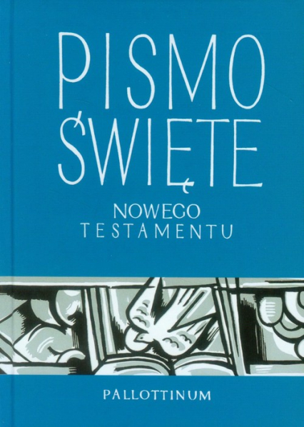 Pismo Święte Nowego Testamentu