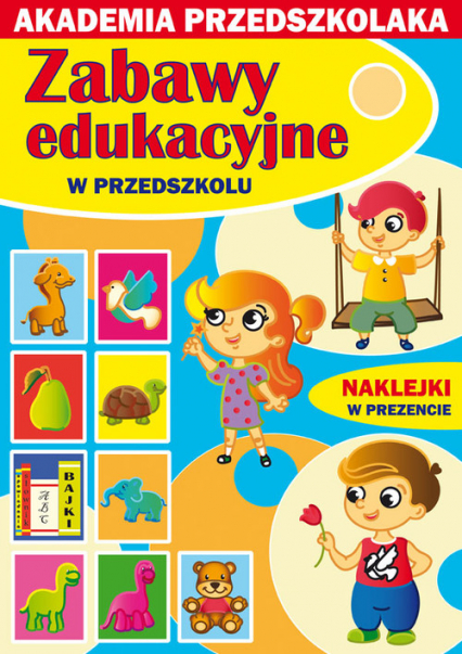 Zabawy edukacyjne w przedszkolu Akademia przedszkolaka