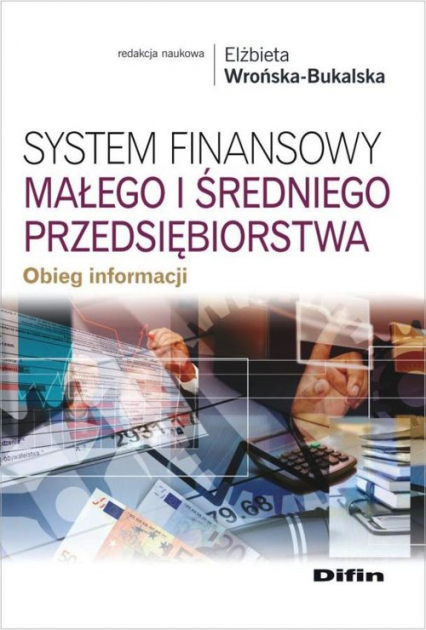 System finansowy małego i średniego przedsiębiorstwa Obieg informacji