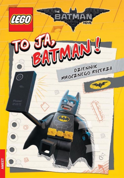 Lego Batman Movie To ja, Batman! Dziennik Mrocznego Rycerza